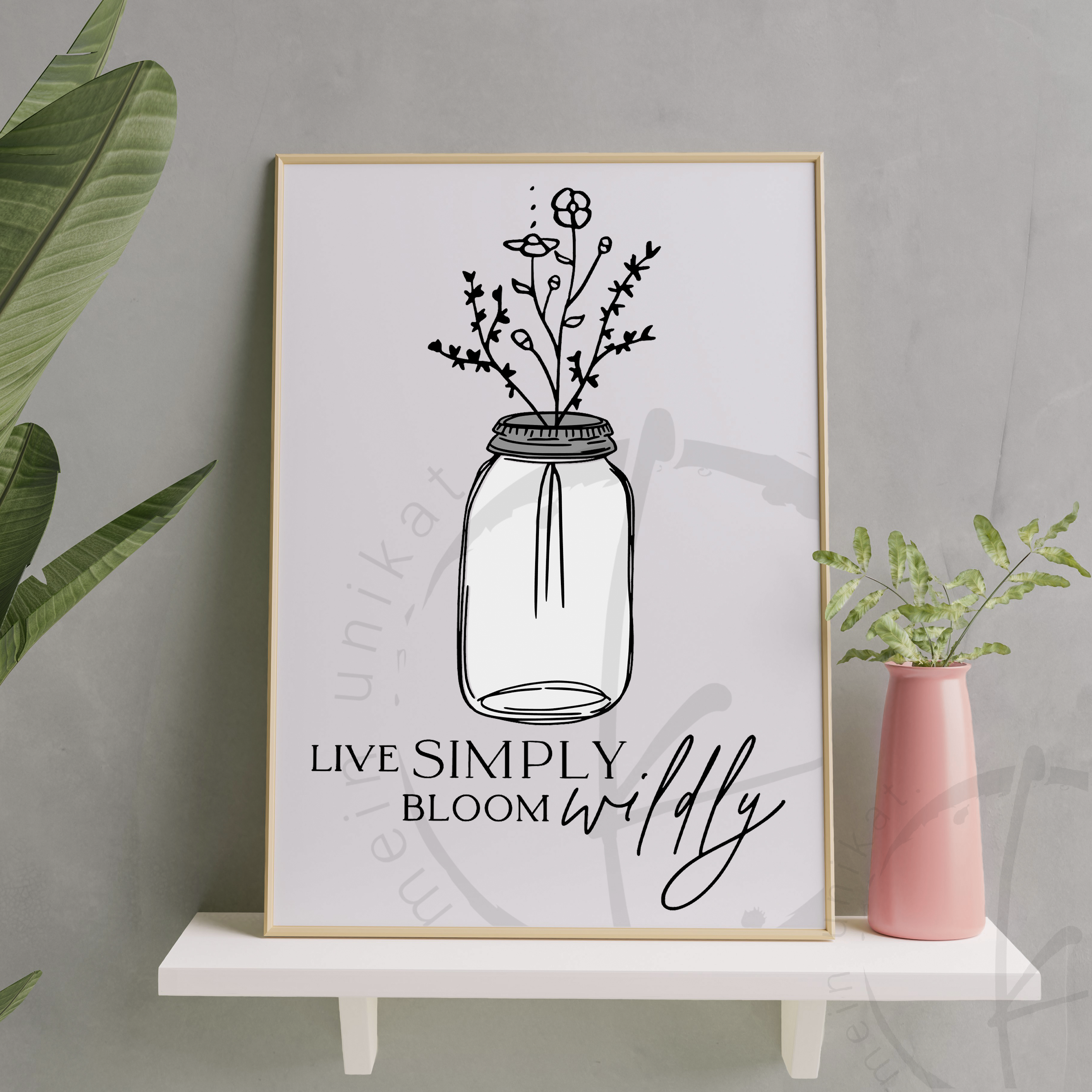 Live Simply Bloom Wildly 